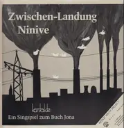 Gruppe Kontakte - Zwischen-Landung Ninive