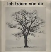 Gruppe Kontakte - Ich Träum Von Dir