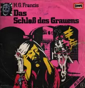 H.G. Francis - Folge 04: Das Schloß Des Grauens