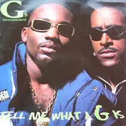 G's Incorporated - Tell Me What A G Is
