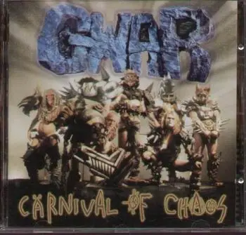 Gwar - Carnival of Chaos
