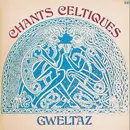 LP - Gweltaz Ar Fur - Chants Celtiques - Gatefold