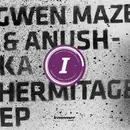 12inch Vinyl Single - Gwen Maze & Anushka - Hermitage EP