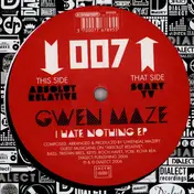 Gwen Maze - I Hate Nothing