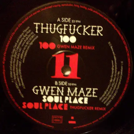 Gwen Maze / Thugfucker - 100 / Soulplace
