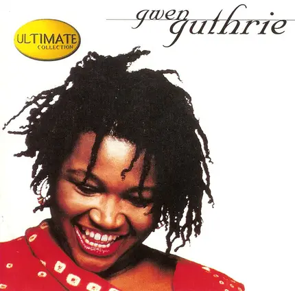 Gwen Guthrie - Ultimate Collection