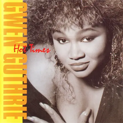 Gwen Guthrie - Hot Times