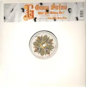 Gwen Stefani - What You Waiting For?