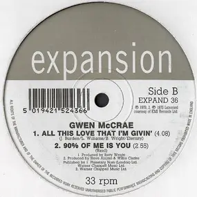 Gwen McCrae - I Can Only Think Of You / 90% Of Me Is You & All This Love I'm Giving