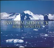 Gwilym Simcock - Blues Vignette