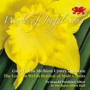 Double CD - Gŵyl Corau Meibion Cymry Llundain - World Of Joyful Song