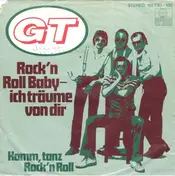 GT - Rock'n Roll Baby - Ich Träume Von Dir