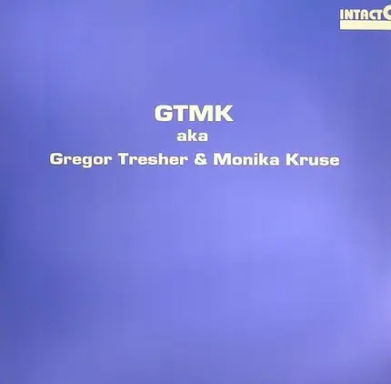 GTMK AKA Gregor Tresher & Monika Kruse - Panchakarma / Mosquito