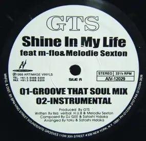 GTS Feat. Melodie Sexton - Shine In My Life / Fantasy