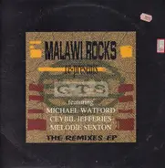 Gts - Malawi Rocks Re-Presents GTS - The Remixes EP