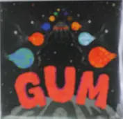 Gum