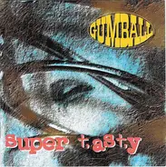 Gumball - Super Tasty