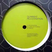 Gummihz - REJUVENATION