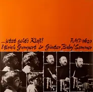 Gumpert-Sommer-Duo - ...Jetzt Geht's Kloß!