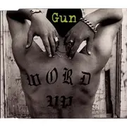 CD Single - Gun - Word Up