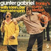 7inch Vinyl Single - Gunter Gabriel - Willy Klein, Der Fernsehmann