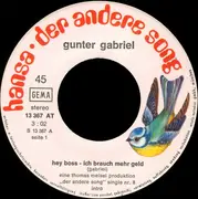 7inch Vinyl Single - Gunter Gabriel - Hey Boss - Ich Brauch Mehr Geld