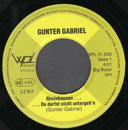 Gunter Gabriel - Rheinhausen Du Darfst Nicht Untergehn