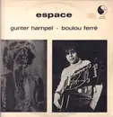 LP - Gunter Hampel / Boulou Ferré - Espace