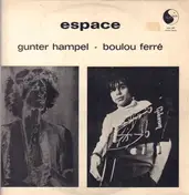 Gunter Hampel - Espace