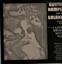 LP - Gunter Hampel And His Galaxie Dream Band - I Love Being With You