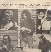 Gunter Hampel & His Galaxie Dream Band - Journey To The Song Within