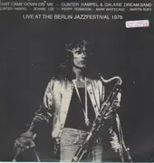 LP - Gunter Hampel & Galaxie Dream Band - That Came Down On Me - Live At The Berlin Jazzfestival 1978