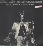 Gunter Hampel & Galaxie Dream Band - That Came Down On Me - Live At The Berlin Jazzfestival 1978