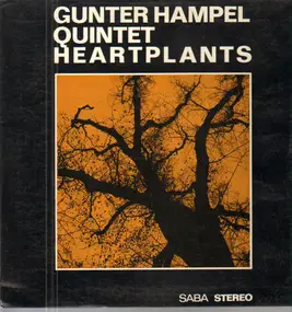 Gunter Hampel Quintet - Heartplants