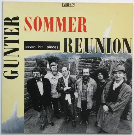 Gunter Sommer Reunion - Seven Hit Pieces