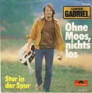 Gunter Gabriel - Ohne Moos, Nichts Los