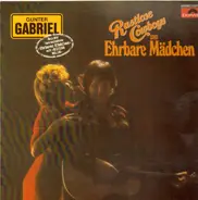 Gunter Gabriel - Rastlose Cowboys Und Ehrbare Mädchen