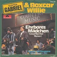 Gunter Gabriel & Boxcar Willie - Ehrbares Mädchen
