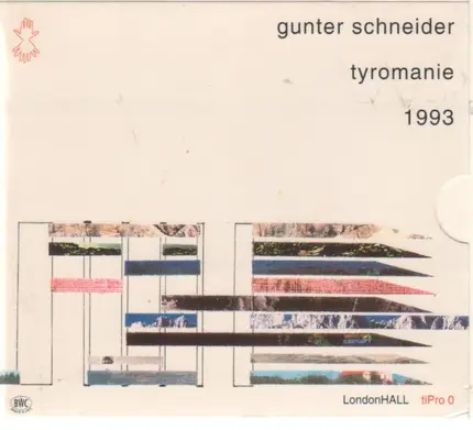 Gunter Schneider - Tyromanie 1993
