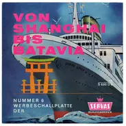 Gunthar Vogel - Von Shanghai Bis Batavia