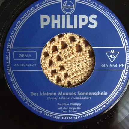 Gunther Philipp - Das Leben Ist Am Schwersten / Des Kleinen Mannes Sonnenschein