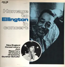 Gunther Schuller - Homage To Ellington In Concert