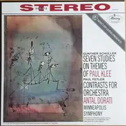 LP - Gunther Schuller / Paul Fetler - Seven Studies On Themes Of Paul Klee / Contrasts For Orchestra - 180g