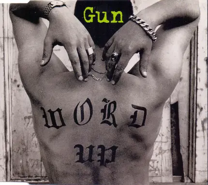 Gun - Word Up
