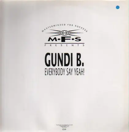 Gundi B. - Everybody Say Yeah!