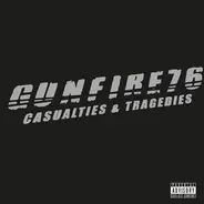 Gunfire 76 - Casualties & Tragedies