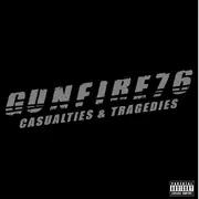 LP - Gunfire 76 - Casualties & Tragedies