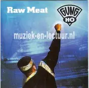 Gung Ho - Raw Meat