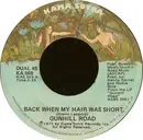 7inch Vinyl Single - Gunhill Road - Back When My Hair Was Short