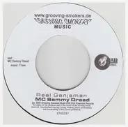 Gunjah Deluxe & MC Sammy Dread - Real Ganjaman / Ganjacombination